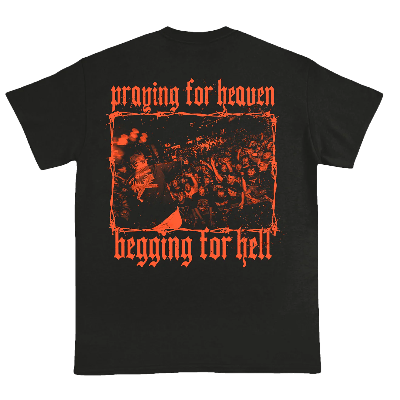 "Begging For Hell" T-Shirt