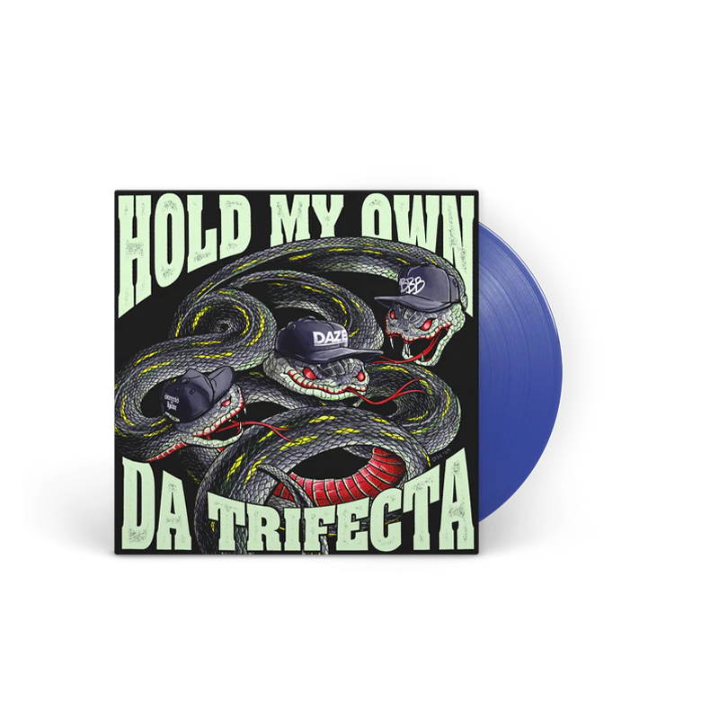 Hold My Own - "Da Trifecta" 7"