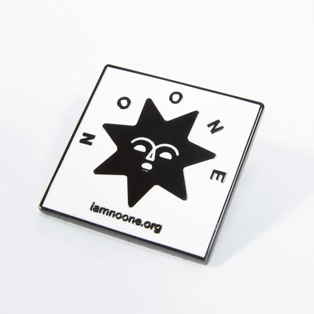 "I Am No One" LTD Pin