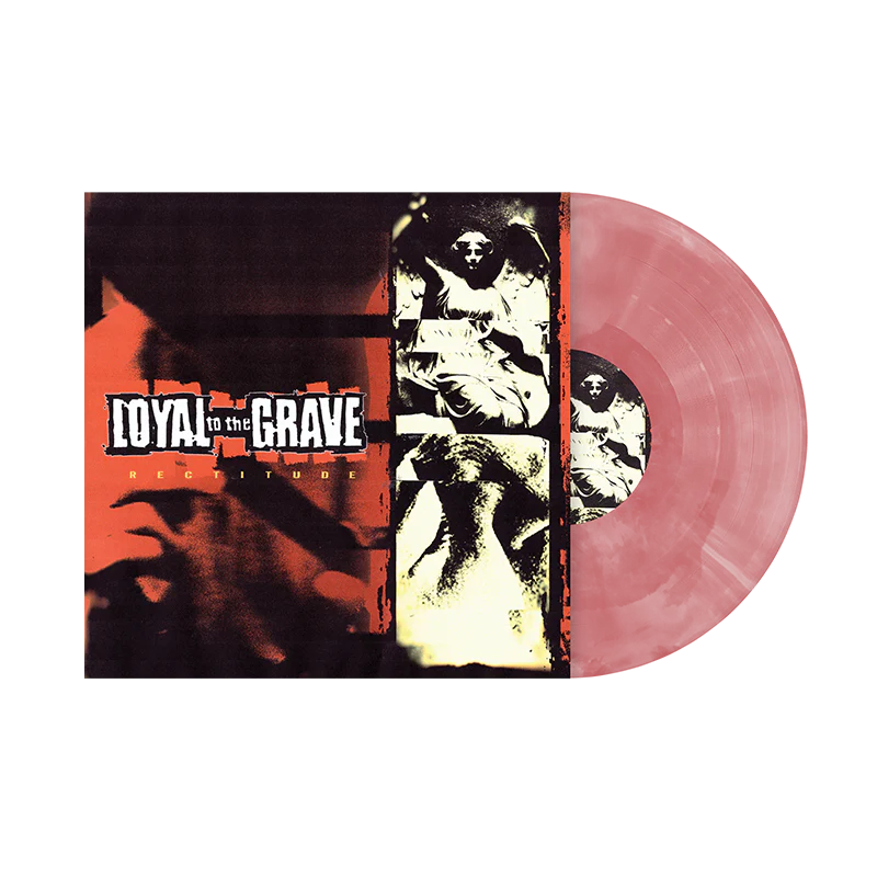 Loyal To The Grave - "Rectitude" LP