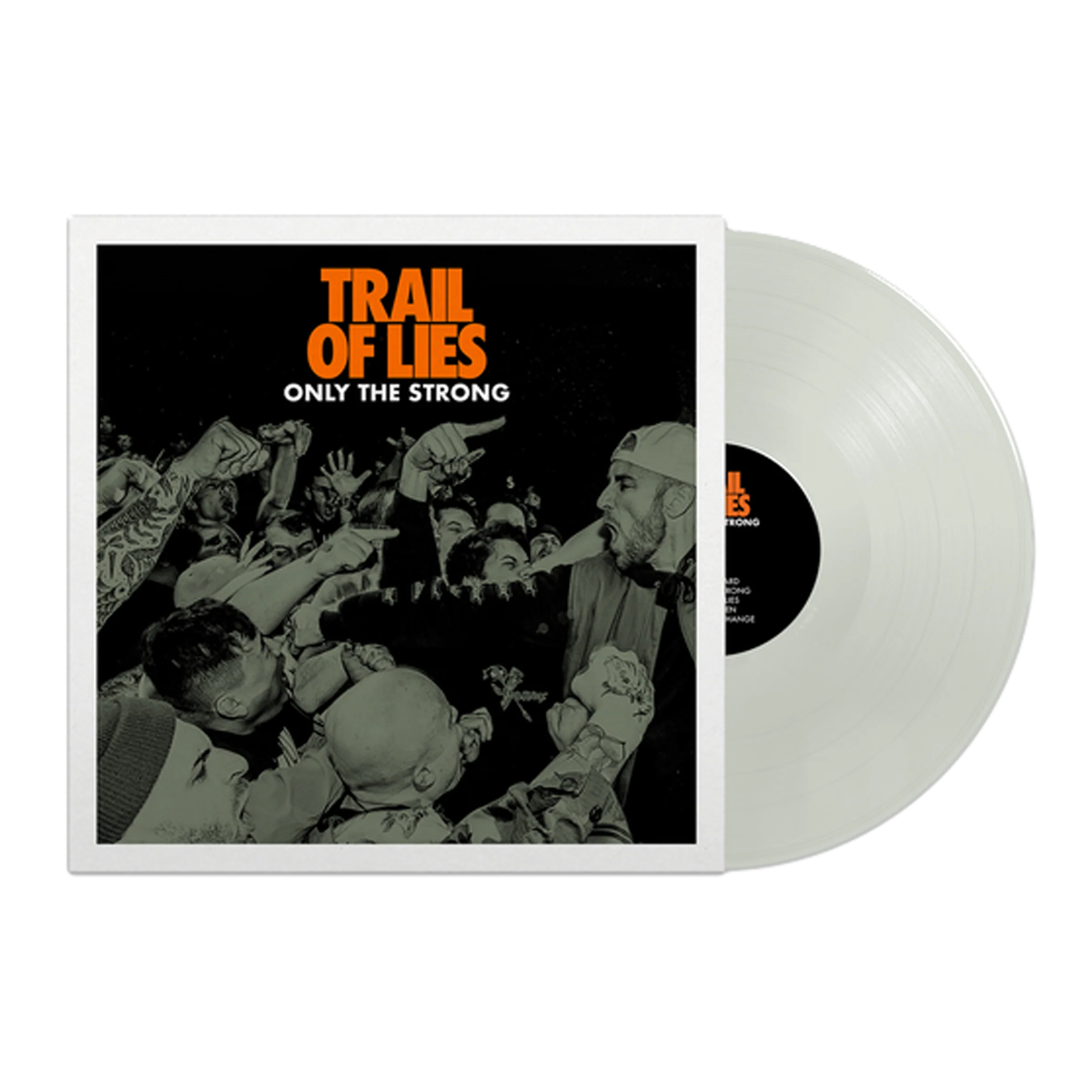 Trail Of Lies - "Only The Strong" LP